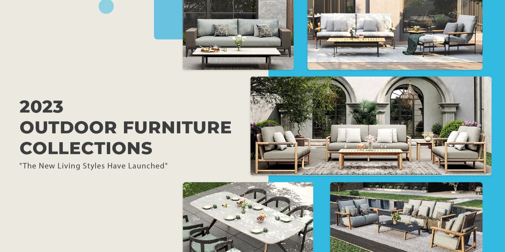 2023 Outdoor Furniture Collections The New Living Styles Have Launched